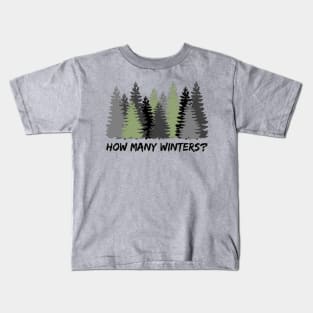How Many Winters? Question from a well traveled wanderer (MD23GM004) Kids T-Shirt